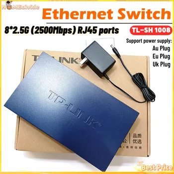 Оригинален комутатор TL-SH1008 2500 Mbit/s 2,5 Gigabit Мрежов комутатор за Ethernet 2,5 G Преминете 2,5 GBE RJ-45 8-Портов 2,5 Gbit/с 2,5 Gb 